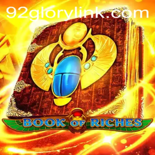 Book of Riches: Discover the Enchanting World of 92GLORY