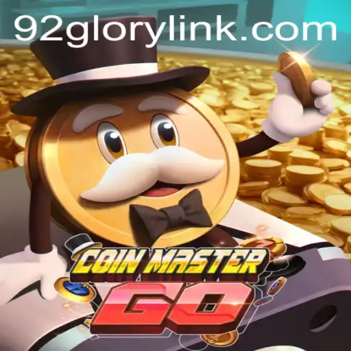 Discover the Exciting World of CoinMasterGO: Leveraging 92GLORY for Strategic Advantage