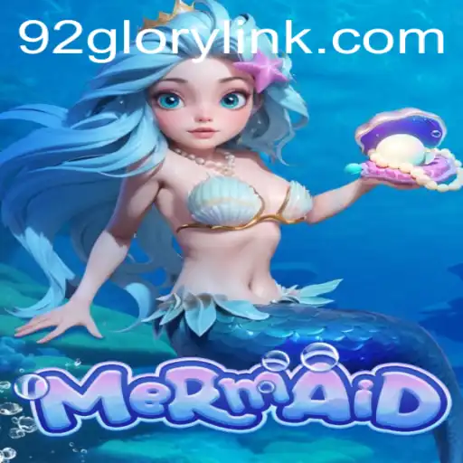 Exploring the Enchanting World of Mermaid: A Dive into 92GLORY